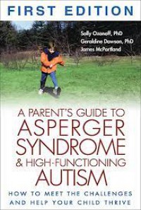 Image of A Parent's Guide To A Sperger Syndrome dan High-Functioning Autism